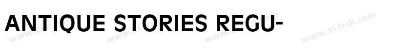 antique stories regu字体转换